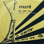 Mark ‎– De Vedette (7"), Gebruikt, Verzenden, 7 inch, Single