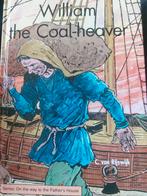 William the Coal-heaver - C. van Rijswijk, Ophalen of Verzenden, Gelezen, C. van Rijswijk, Fictie algemeen