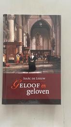Isaäc de Leeuw - Geloof en geloven, Boeken, Godsdienst en Theologie, Ophalen of Verzenden, Nieuw, Isaäc de Leeuw