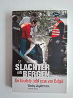 De Slachter van Bergen - Wesley Muydermans (Waargebeurd), Ophalen of Verzenden, Zo goed als nieuw, Wesley Muydermans