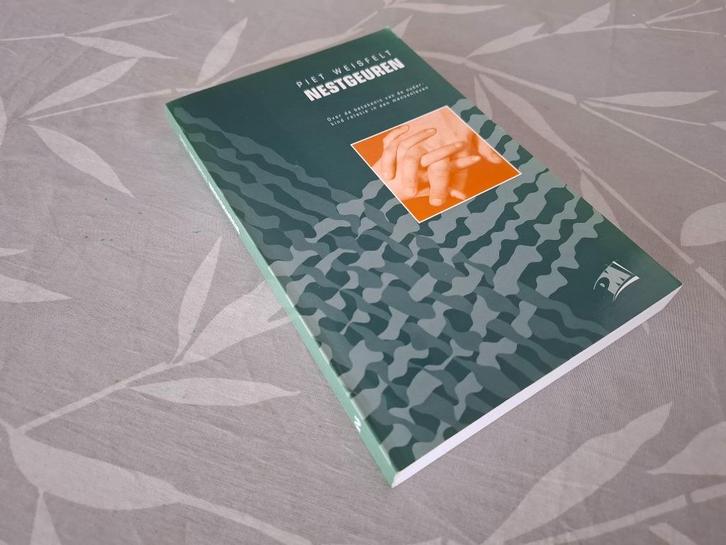 NESTGEUREN  Betekenis van OUDER-KINDRELATIE - Piet Weisfelt, Boeken, Psychologie, Zo goed als nieuw, Ophalen of Verzenden