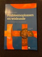 Probleemoplossen en Wiskunde - Lerarenopleiding, Boeken, Studieboeken en Cursussen, Ophalen of Verzenden, Beta, Zo goed als nieuw