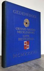 Gedenkboek Oranje-Nassau-Mecklenburg Lippe-Biesterfeld 1937, Antiek en Kunst, Ophalen of Verzenden