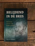 Belijdend in de Brès - drs. J.A. Schippers, Boeken, Ophalen of Verzenden, Nieuw