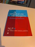 Je Ongekende Vermogens - Anthony Robbins, Boeken, Ophalen of Verzenden, Zo goed als nieuw, Anthony Robbins, Overige uitgevers