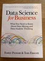 Data Science for Business - Provost & Fawcett, Boeken, Ophalen of Verzenden, Nieuw, E-commerce en Internet