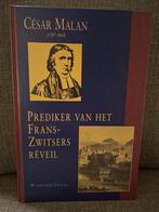 César Malan: Prediker van het Frans-Zwitsers Réveil, Ophalen of Verzenden, Zo goed als nieuw, W. Van der Zwaag, Religie