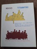 Nescio - Titaantjes  Tekeningen Joost Swarte, Ophalen of Verzenden, Zo goed als nieuw, Nederland, Nescio