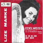 Lize Marke Edelweiss, Ophalen of Verzenden, Zo goed als nieuw, 12 inch, Levenslied of Smartlap