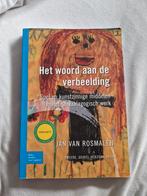 Het woord aan de Verbeelding - Jan van Rosmalen, Ophalen of Verzenden