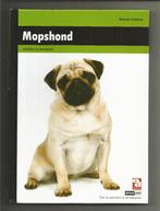 Mopshond - Adriaan Louwrier, Boeken, Dieren en Huisdieren, Nieuw, Honden, Verzenden