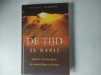 Ds. D.J. Budding - De tijd is nabij, Ophalen of Verzenden, Zo goed als nieuw, D.J. Budding