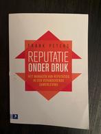 Reputatie onder druk - Frank Peters, Ophalen of Verzenden, Zo goed als nieuw, Management