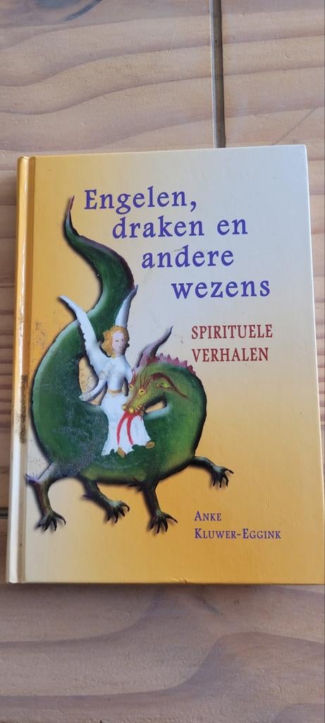 Engelen, draken en andere wezens - Spirituele verhalen, Boeken, Esoterie en Spiritualiteit, Gelezen, Ophalen of Verzenden, Anke Kluwer-Eggink