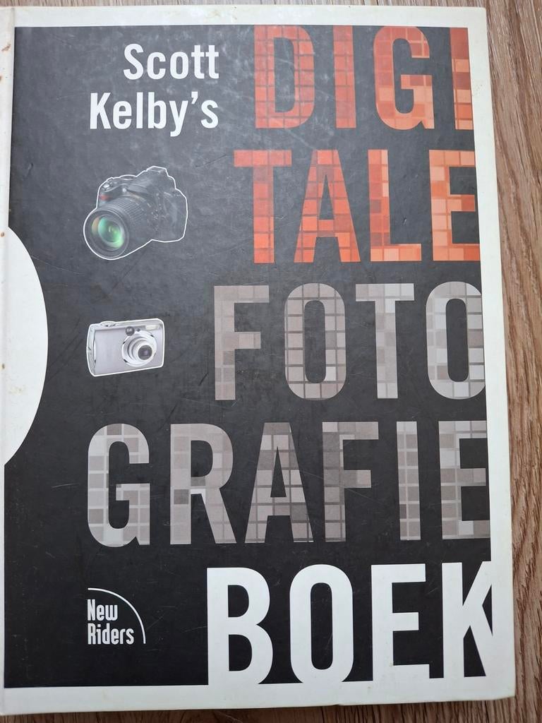 Scott Kelby - Scott Kelby's digitale fotografie boek, Fotografie algemeen, Ophalen of Verzenden, Zo goed als nieuw, Scott Kelby