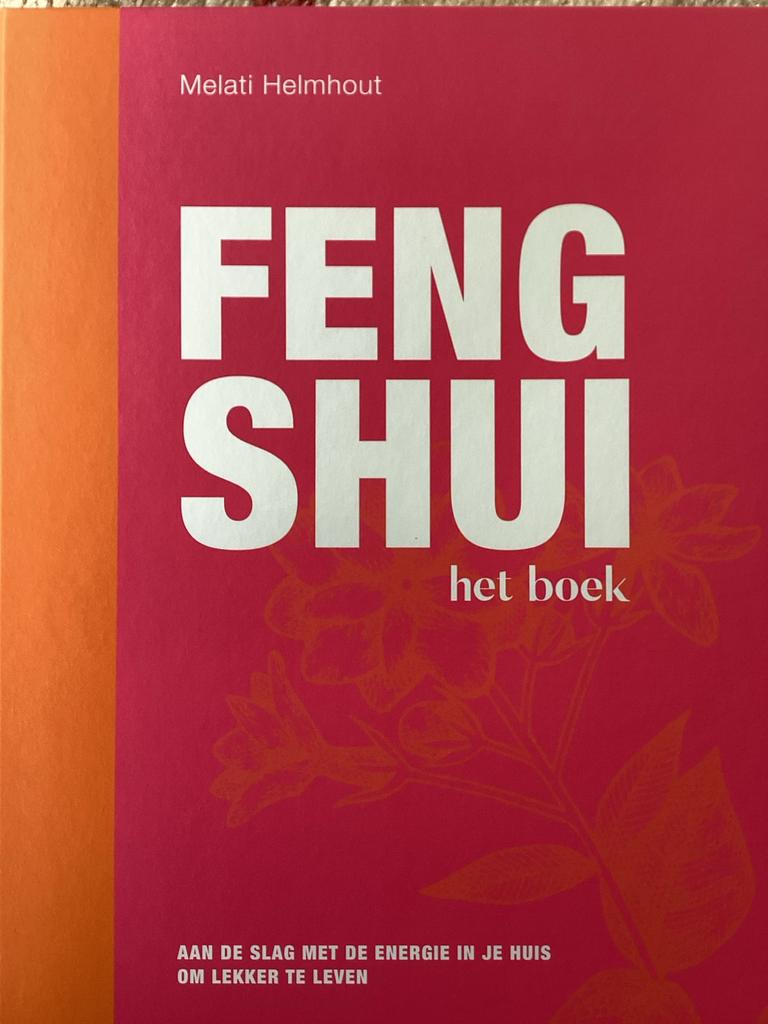 Feng Shui het boek - Melati Helmhout, Ophalen of Verzenden, Zo goed als nieuw, Instructieboek, Overige onderwerpen