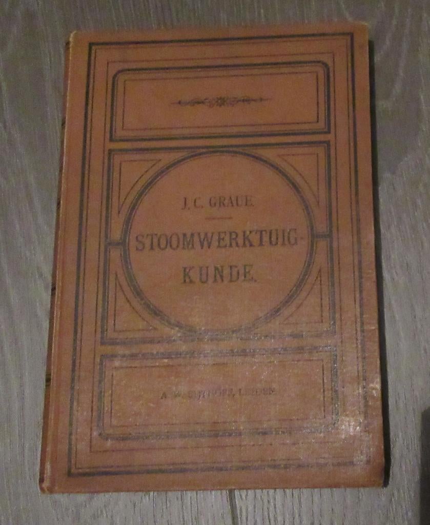 PRACTISCH REKENBOEK STOOMWERKTUIGKUNDE +/- 1900, Verzenden, Gelezen, Natuurwetenschap