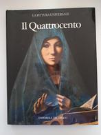 Il Quattrocento - La Pittura Universale, Ophalen of Verzenden, Gelezen, Schilder- en Tekenkunst