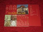 Zutphen - Van Kelder tot Kap - Bouwhistorische wandeling., Ophalen of Verzenden, Zo goed als nieuw, Architectuur algemeen
