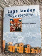 Lage landen hoge sprongen, Boeken, Ophalen of Verzenden, Zo goed als nieuw