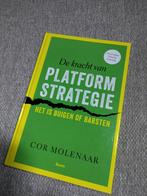 De kracht van Platform Strategie - Cor Molenaar, Ophalen of Verzenden, Zo goed als nieuw, Economie en Marketing, Cor Molenaar