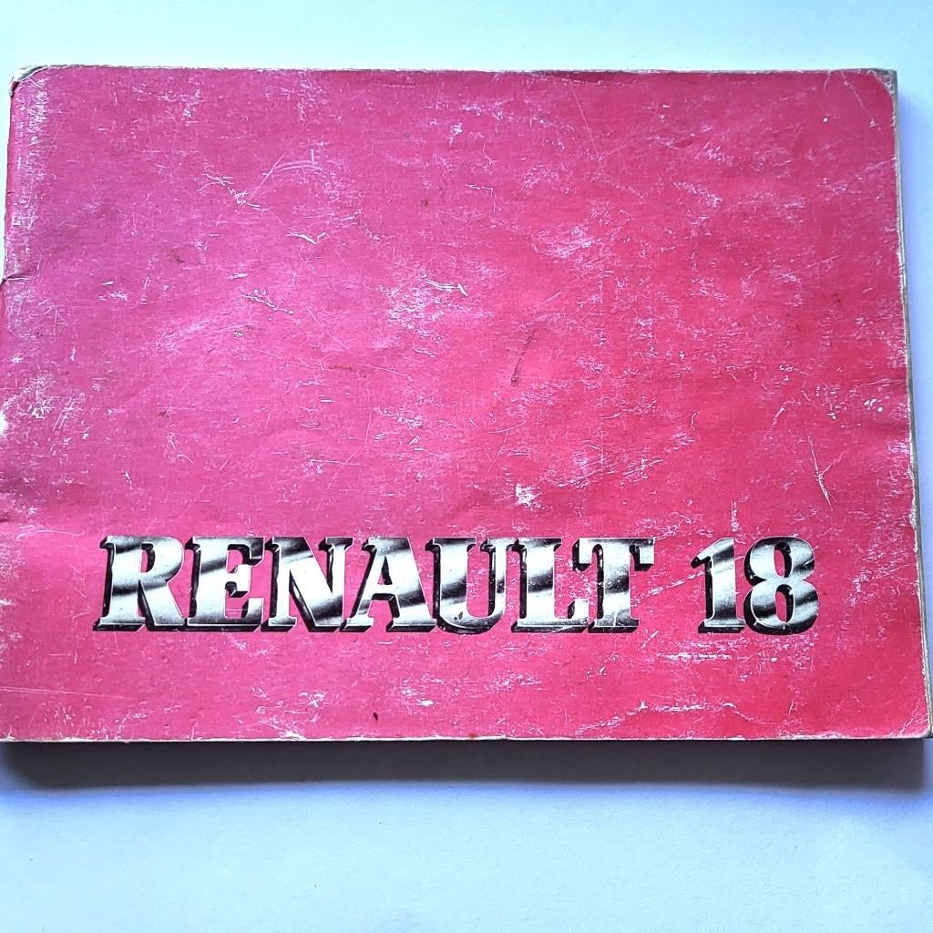 RENAULT 18 INSTRUCTIE en nog vintage Boeken Auto techniek, Boeken, Auto's | Boeken, Ophalen of Verzenden, Gelezen, Renault