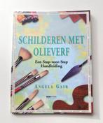 Schilderboek M4521: Angela Gair - Schilderen met Olieverf, Ophalen of Verzenden, Zo goed als nieuw, Angela Gair, Tekenen en Schilderen