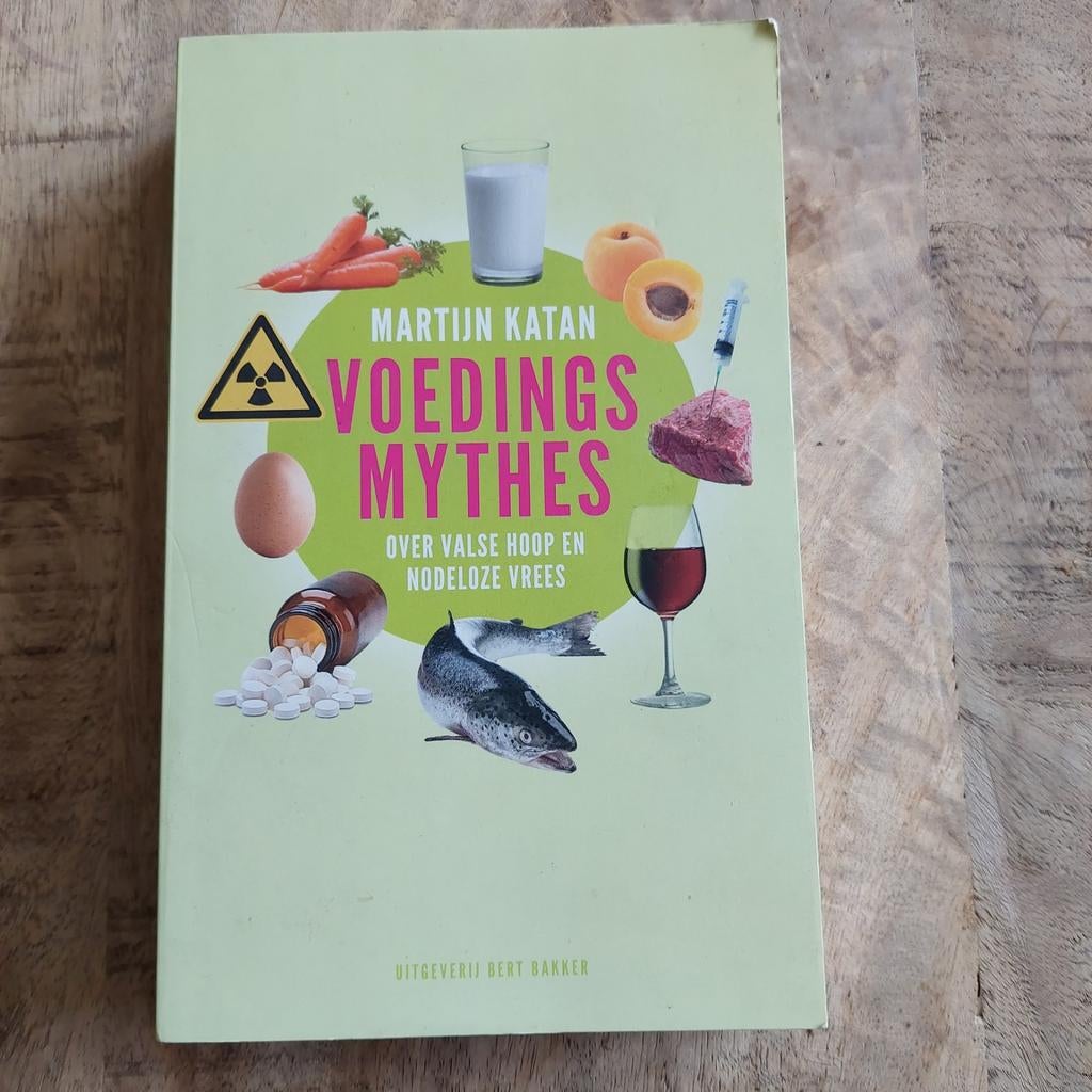 Martijn B. Katan - Voedingsmythes, Ophalen of Verzenden, Zo goed als nieuw, Martijn B. Katan, Natuurwetenschap