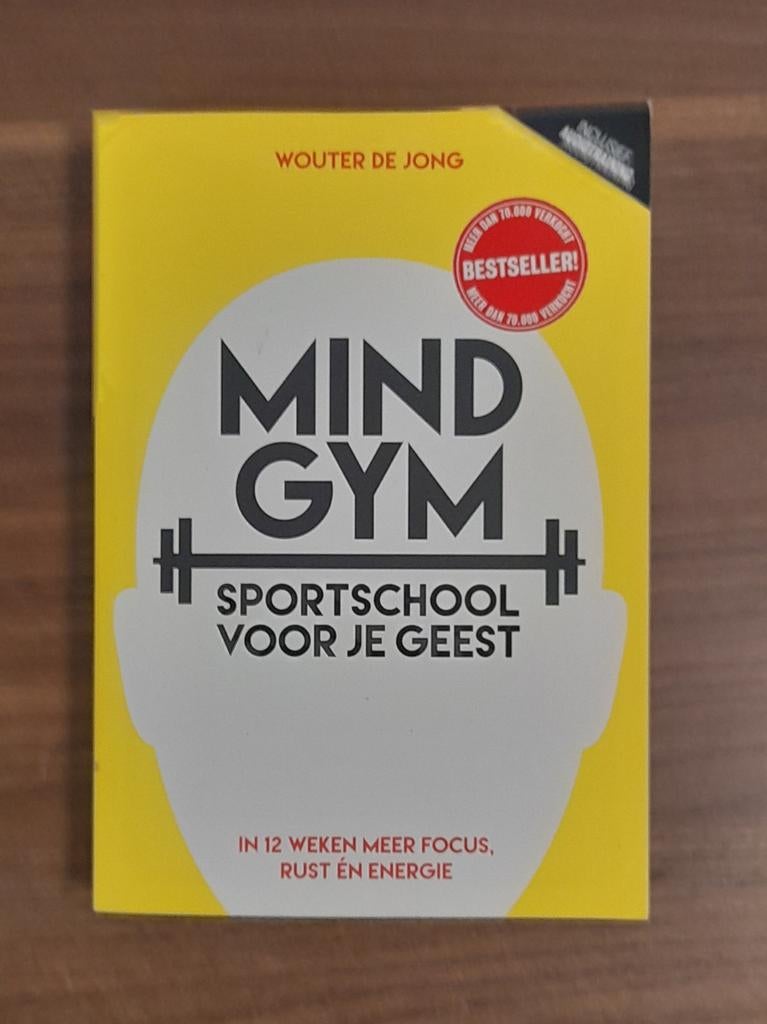 Mind Gym: Sportschool voor je geest - Wouter de Jong (Nieuw), Ophalen of Verzenden, Nieuw