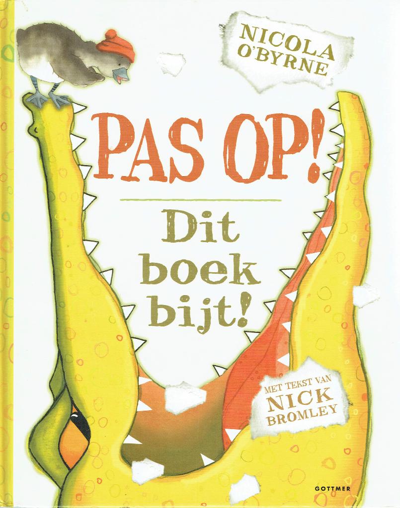 Kinderboek	PAS OP! Dit boek bijt!, Boeken, Kinderboeken | Kleuters, Gelezen, 5 of 6 jaar, Fictie algemeen, Jongen of Meisje