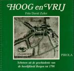 1.Bergen: Hoog en Vrij / Frits David Zeiler 2.Bergen aan Zee, Ophalen of Verzenden, 20e eeuw of later, Zo goed als nieuw