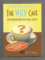 The Why Café - John P. Strelecky, Boeken, Ophalen of Verzenden, Zo goed als nieuw, Spiritualiteit algemeen