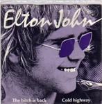 Elton John- The Bitch is back, Verzenden, Gebruikt, Pop