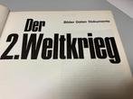 Der 2 Weltkrieg Bilder Daten Dokumente, Ophalen of Verzenden, Tweede Wereldoorlog, Gelezen