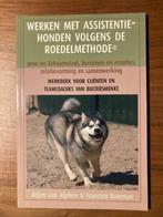 Werken met assistentiehonden volgens de roddelmethode, Nieuw, Ophalen of Verzenden, Arjen van Alphen e