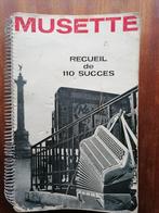 Musette - 110 successen - accordeon, Muziek en Instrumenten, Bladmuziek, Gebruikt, Verzenden, Artiest of Componist, Populair