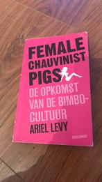 A. Levy - Female chauvenist pigs, Ophalen of Verzenden, A. Levy, Zo goed als nieuw