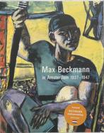 MAX BECKMANN IN AMSTERDAM 1937-1947 incl. stadswandeling, Boeken, Verzenden, Zo goed als nieuw