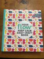 Paperlovers Flow, Keep Calm Daily Craft Book tijdschrift, Ophalen of Verzenden, Nieuw, Scrapbooking en Knutselen, Flow
