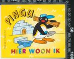 Sticker: Pingu - Hier woon ik, Ophalen of Verzenden, Zo goed als nieuw, Strip of Tekenfilm