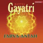 CD Sarva-Antah - Mantra Gayatri , ORM 66452, Cd's en Dvd's, Cd's | Meditatie en Spiritualiteit, Overige typen, Ophalen of Verzenden