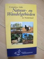 COMPLETE NATUUR- EN WANDELGEBIEDEN IN NEDERLAND, Boeken, Natuur, Natuur algemeen, Ophalen of Verzenden, Zo goed als nieuw