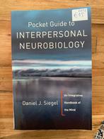 Pocket guide to interpersonal neurobiology, Daniel Siegel 12, Ophalen of Verzenden, Zo goed als nieuw