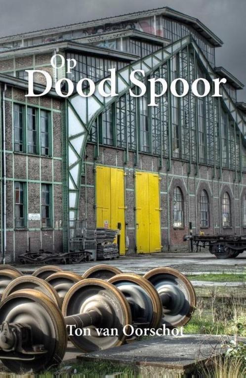 Ton van Oorschot- Op Dood Spoor, Boeken, Thrillers, Zo goed als nieuw, Nederland, Verzenden