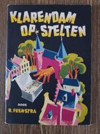 Klarendam op stelten - R. Feenstra, Ophalen of Verzenden, Nieuw, R. Feenstra