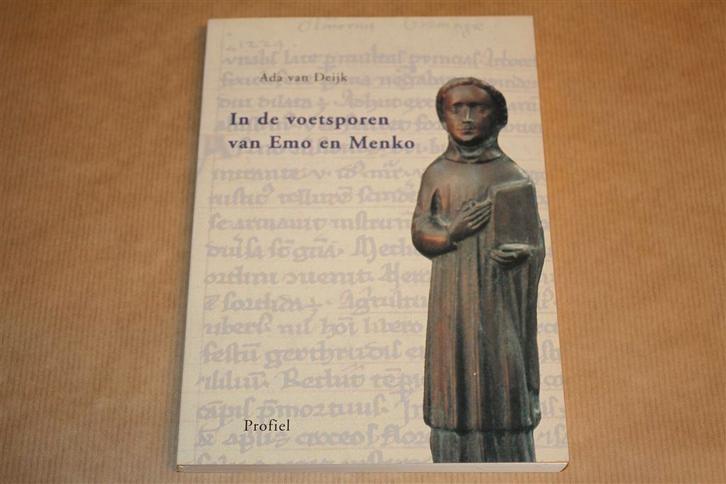 In de voetsporen van Emo en Menko. Ada van Deijk., Boeken, Geschiedenis | Stad en Regio, Zo goed als nieuw, Ophalen of Verzenden