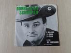 Bobbejaan Schoepen – Leve De Compagnie, Cd's en Dvd's, Vinyl Singles, Gebruikt, 7 inch, Single, Ophalen of Verzenden