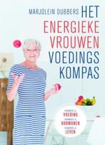 Marjolein Dubbers  Het energieke vrouwen voedingskompas, Boeken, Ophalen of Verzenden, Nieuw