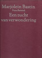 Marjolein Bastin & Frans Buissink:Een zucht van verwondering, Ophalen of Verzenden, Gelezen