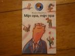 Mijn opa, mijn opa (Groep 3 / leerjaar 1), Boeken, Kinderboeken | Jeugd | onder 10 jaar, Ophalen of Verzenden, Zo goed als nieuw